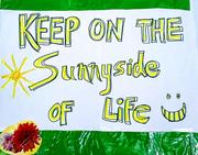 Keep On The Sunnyside of Life